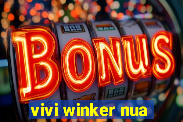 vivi winker nua